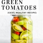 pinterest pin fermented green tomatoes