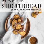 Pinterest pin maple shortbread
