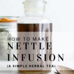 pinterest pin how to make nettle infusion