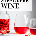 Pinterest Pin for strawberry wine