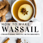 pinterest pin how to make wassail